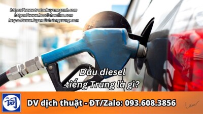 Dầu diesel tiếng Trung là gì?
