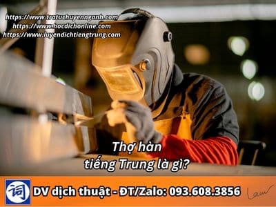Thợ hàn tiếng Trung là gì?