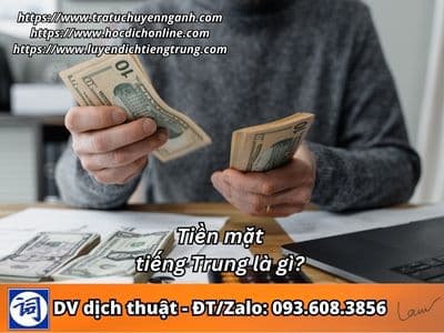 Tiền mặt tiếng Trung là gì?