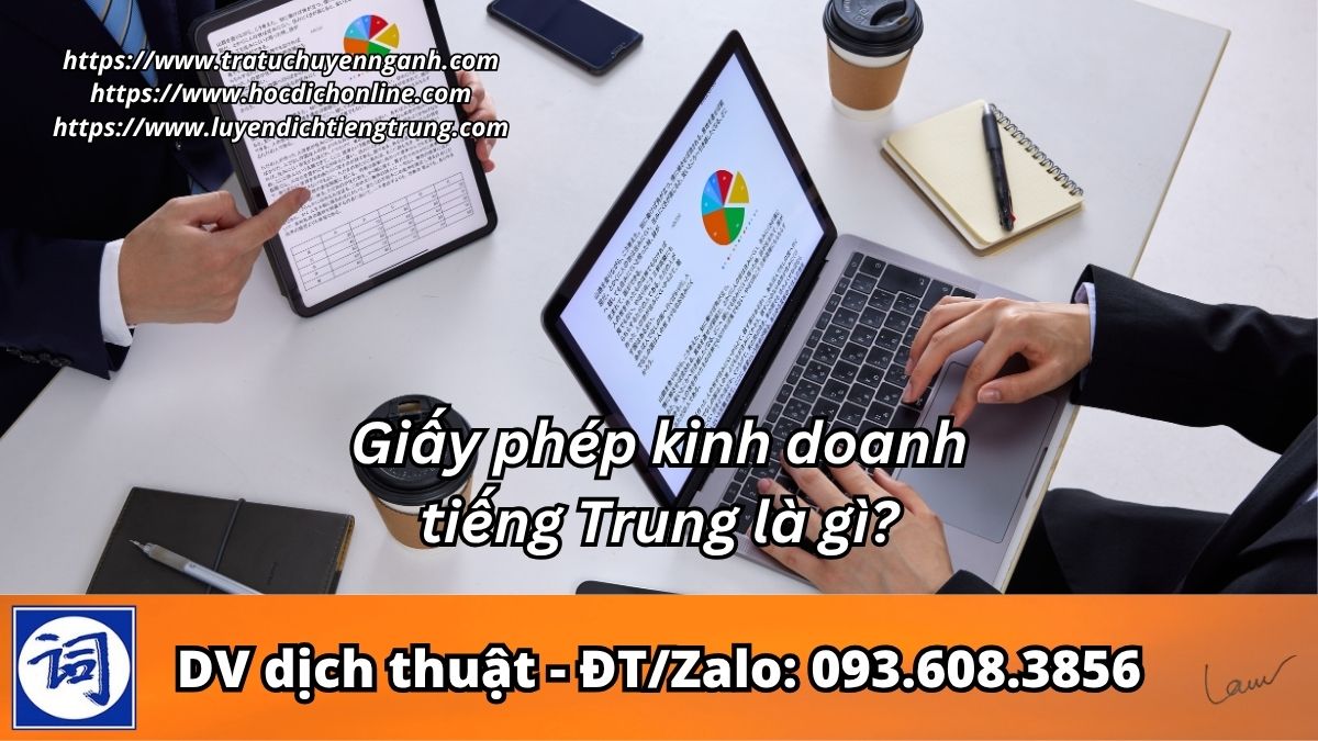 Giấy phép kinh doanh tiếng Trung là gì?