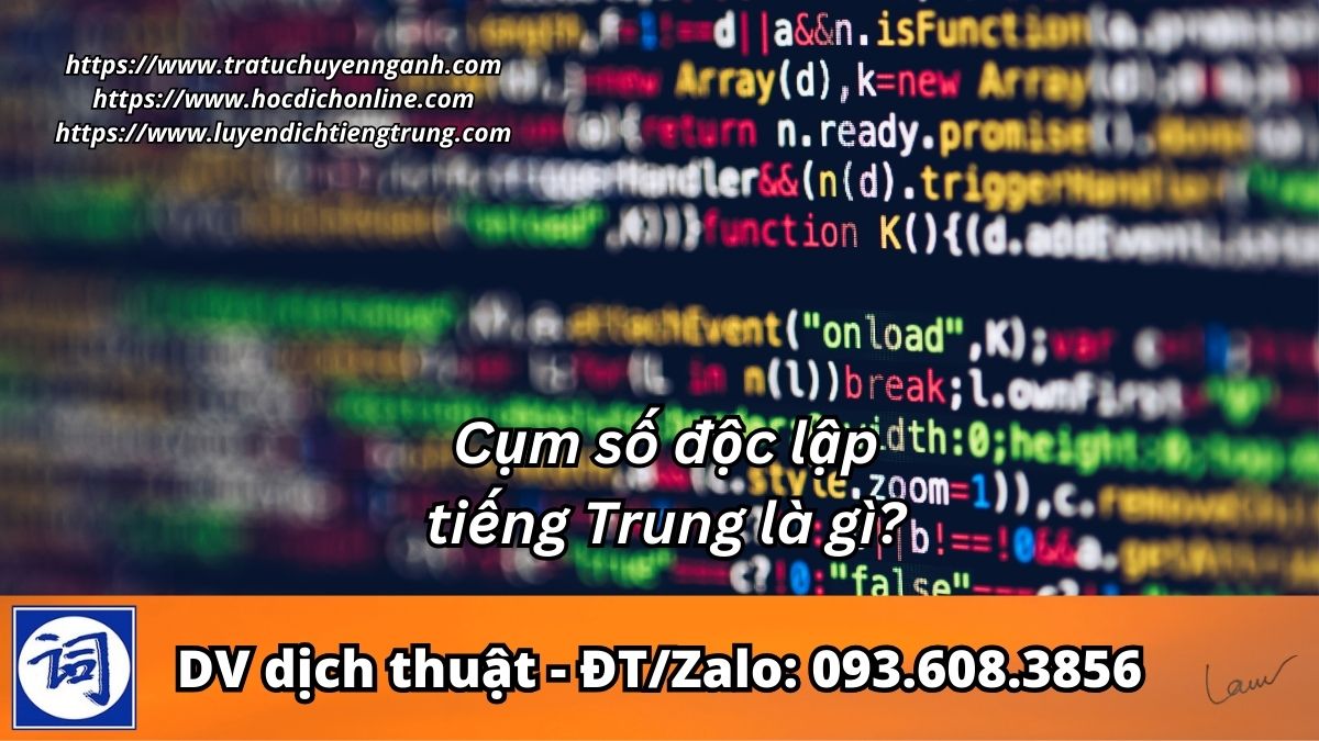 Cụm số độc lập tiếng Trung là gì? 5 Cụm số độc lập tiếng Trung là gì?