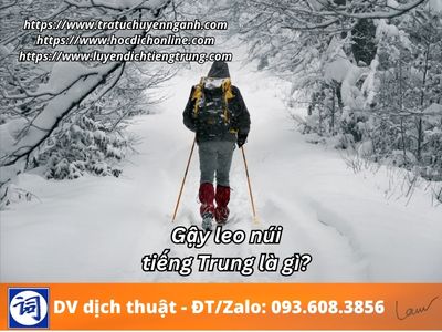 Gậy leo núi tiếng Trung là gì?