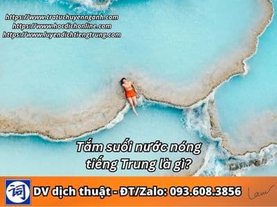Tắm suối nước nóng tiếng Trung là gì? 1 tam suoi nc nong