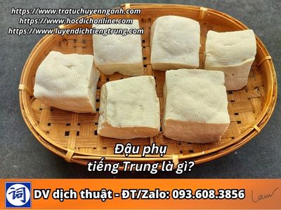 Đậu phụ tiếng Trung là gì?