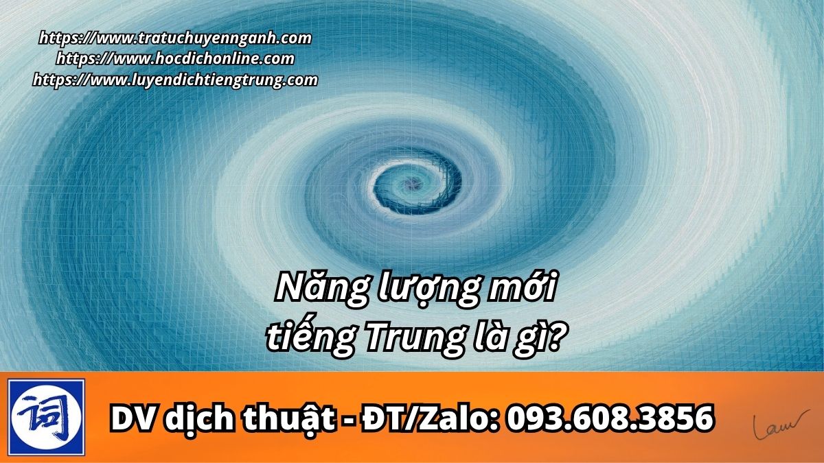 Năng lượng mới tiếng Trung là gì?