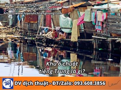 Khu ổ chuột tiếng Trung là gì?