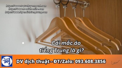 Cái mắc áo tiếng Trung là gì?