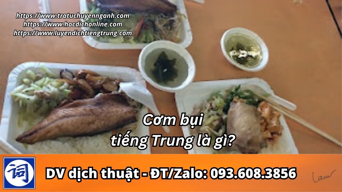 Cơm bụi tiếng Trung là gì? 3 Cơm bụi tiếng Trung là gì?