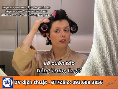 Lô cuốn tóc tiếng Trung là gì?