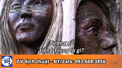 Tượng gỗ tiếng Trung là gì?