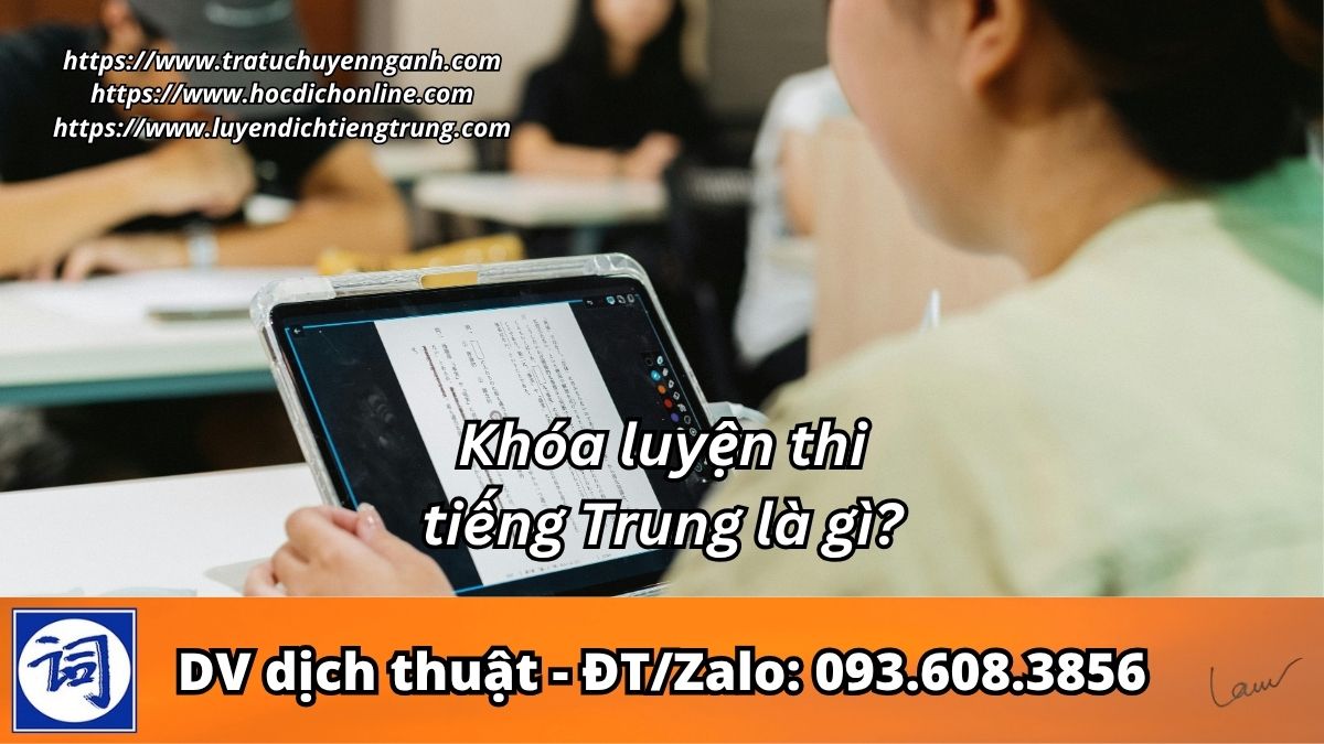 Khóa luyện thi tiếng Trung là gì?