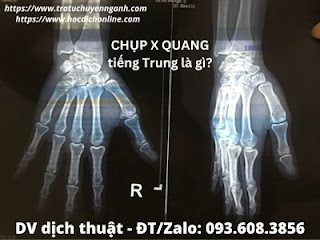 Chụp X-quang tiếng Trung là gì? 3 Chụp x-quang tiếng Trung là gì?