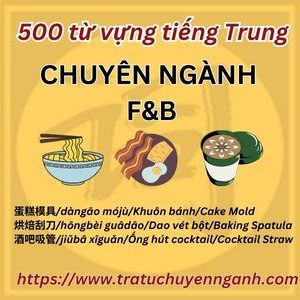 500 từ vựng ngành F&B tiếng Trung