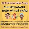 500 từ vựng ngành thẩm mỹ-mỹ phẩm
