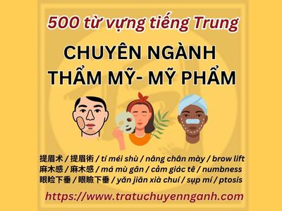 500 từ ngành THẨM MỸ-MỸ PHẨM tiếng Trung 2 500 từ ngành THẨM MỸ-MỸ PHẨM tiếng Trung